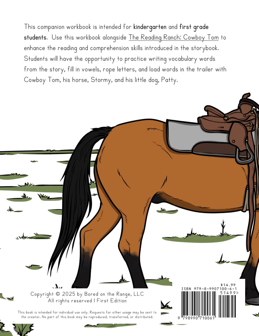Bored On The Range: The Reading Ranch - Cowboy Tom: Workbook One