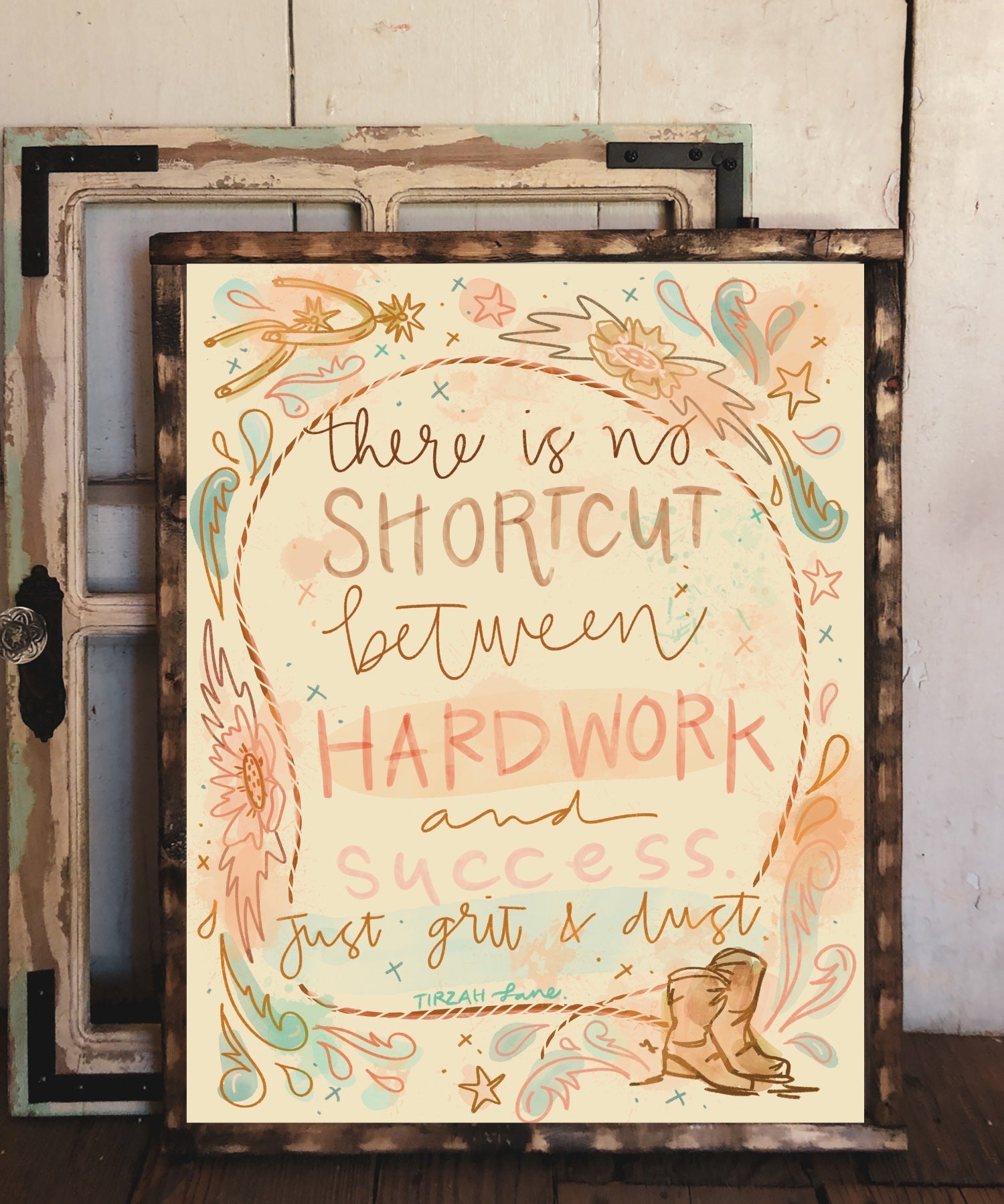 There Is No Shortcut Cowgirl Quote Art Print